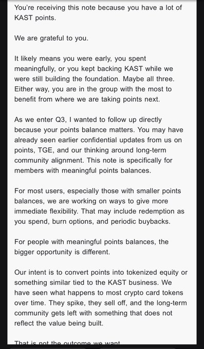 A screenshot of a KAST announcement addressed to users with high KAST points balances, informing them that the platform is shifting from token-based rewards to tokenized equity. The message expresses gratitude to early supporters and notes that while smaller holders may get redemption or burn options, larger holders will be offered equity instead—relating to the post's complaint about KAST replacing crypto cashback with equity offers.