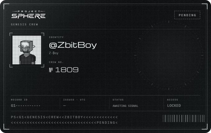 A digital ID card for Project Sphere Genesis Crew featuring the identity @ZbitBoy (Z-Boy) with crew number 1809 and a pending status awaiting signal.