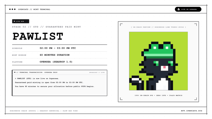 A terminal-styled webpage for "PAWLIST" announces the Stage 02 GTD (Guaranteed Paid Mint) event, scheduled from 02:00 PM to 03:00 PM UTC on the OpenSea platform (Seadroop 1.0), featuring a pixelated black cat mascot with green eyes and a green hat against a lime green background, alongside terminal broadcast text matching the post's details about the live minting window.