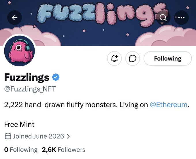 The image shows the Twitter/X profile of "Fuzzlings" (@Fuzzlings_NFT), a verified account featuring a pink fluffy one-eyed monster profile picture against a night sky with clouds. The bio confirms the post's description, stating "2,222 hand-drawn fluffy monsters" on Ethereum with a "Free Mint" tag, 2.6K followers, and joined June 2026.