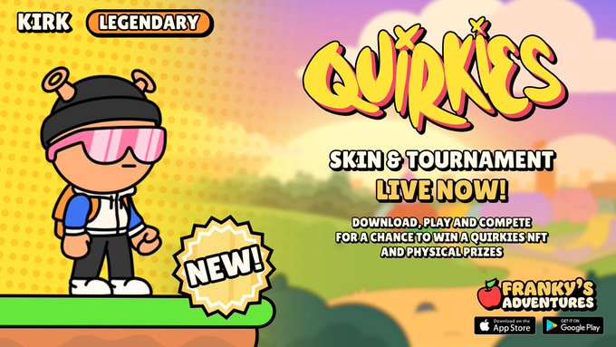 The image features a poster or banner advertising the Quirkies tournament, which has just ended. The poster includes a cartoon character wearing sunglasses and a backpack, standing on top of a hill with a sunset backdrop. The text on the poster encourages people to enter the tournament by playing Franky's Adventures this weekend for their chance at winning a Quirkies NFT.