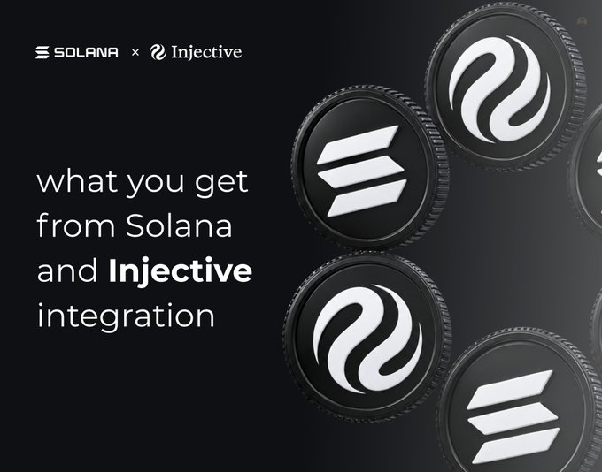 A promotional graphic for the Solana x Injective integration showing their respective logos as coins, with text "what you get from Solana and Injective integration".