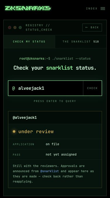 A screenshot of the zksnarks registry status check page shows user @alveejack1's snarklist application as "under review" with "on file" status but "not yet assigned" pass, indicating they're waiting for reviewers to announce approvals. This relates to the post by @alveejack1 expressing frustration at still being on the outside looking in despite supporting @zksnarks_ since the early days, making one last attempt to get on the snarklist before the 8,000 public auction.