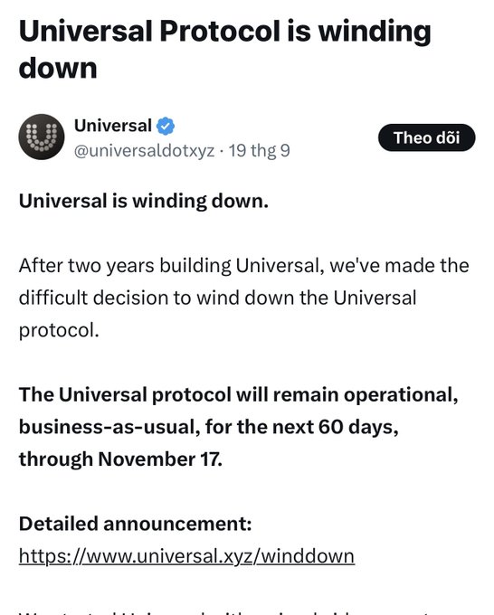 A Twitter/X post from verified account @universaldotxyz dated 19 hours ago announces 'Universal Protocol is winding down,' stating the protocol will remain operational for 60 days through November 17.