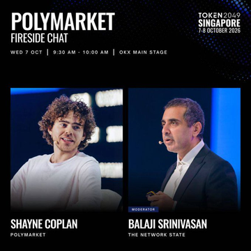 Promotional graphic for 'POLYMARKET FIRESIDE CHAT' at TOKEN2049 Singapore on WED 7 OCT, featuring speakers Shayne Coplan (Polymarket) and Balaji Srinivasan (The Network State).