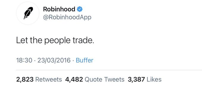 A screenshot of a tweet from Robinhood (@RobinhoodApp) dated 23/03/2016 at 18:30, reading "Let the people trade." with 2,823 retweets, 4,482 quote tweets, and 3,387 likes.