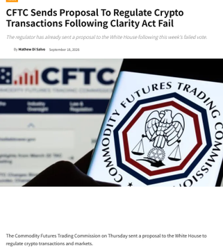 A news article headline reads 'CFTC Sends Proposal To Regulate Crypto Transactions Following Clarity Act Fail', showing the Commodity Futures Trading Commission logo.