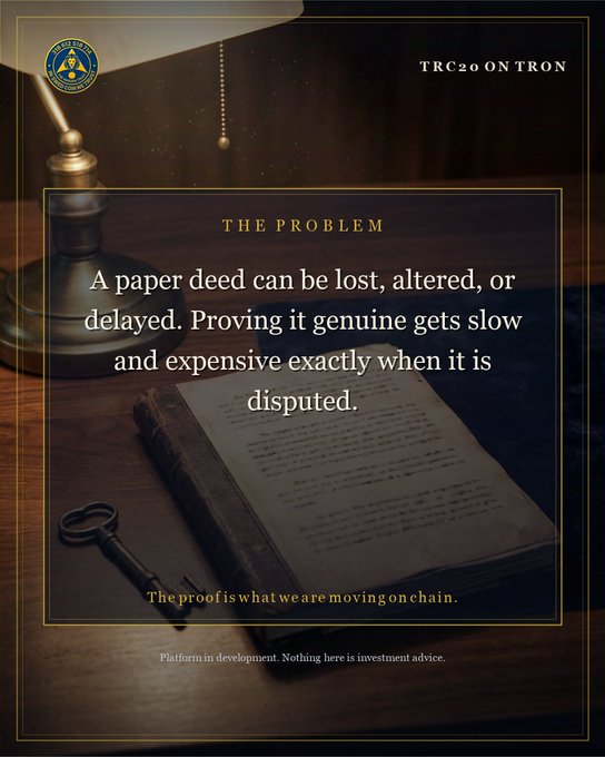 A promotional poster for TRC20 on TRON titled 'THE PROBLEM,' describing issues with paper deeds and stating 'The proof is what we are moving on chain.'