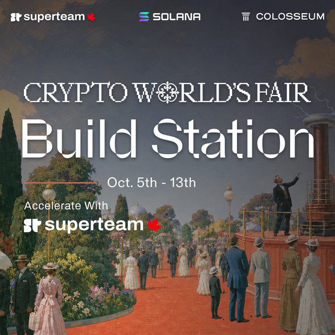 A promotional graphic for the "Crypto World's Fair Build Station" by Superteam and Solana, taking place Oct. 5th - 13th, set against a classical painting background.
