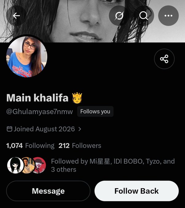A screenshot of an X (Twitter) profile for 'Main khalifa' (@Ghulamyase7hmw), showing a profile picture of a woman, 'Joined August 2026', 1,074 Following, 212 Followers, and a 'Follow Back' button.