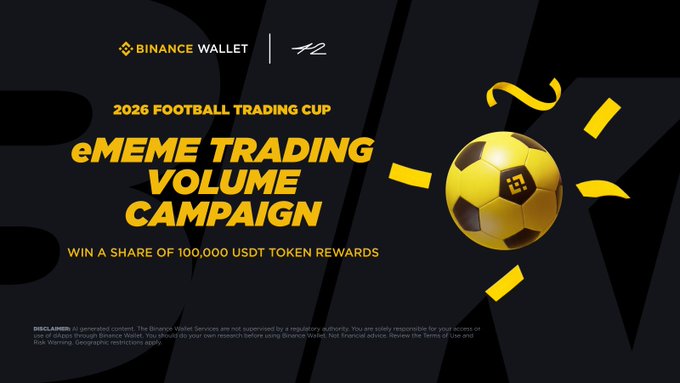 The image is a promotional banner for the "2026 Football Trading Cup" eMEME Trading Volume Campaign by Binance Wallet, featuring a gold soccer ball with the Binance logo and offering a share of 100,000 USDT token rewards, which complements the post announcing the successful conclusion of the event's second season.