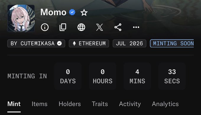 The image shows an NFT minting countdown page for "Momo" by Cutemikasa on the Ethereum blockchain, scheduled for July 2026, with just 4 minutes and 33 seconds remaining until minting begins. The interface displays tabs for Mint, Items, Holders, Traits, Activity, and Analytics, aligning with the post's excitement about Momo's upcoming mint and anticipated floor price.