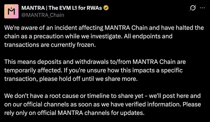 The screenshot displays MANTRA Chain's official X post from @MANTRA_Chain stating they have halted their network and frozen all endpoints and transactions as a precaution while investigating an unidentified incident. The announcement confirms the network halt referenced in the accompanying news update.