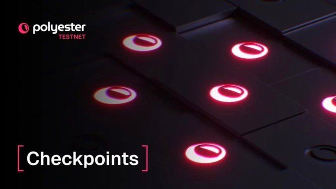A dark promotional graphic shows glowing red checkpoint buttons on control panels, with “polyester TESTNET” and “[ Checkpoints ]” visible.