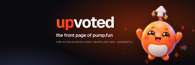 A promotional banner for 'upvoted - the front page of pump.fun' featuring a cute orange cartoon character with an upward arrow on its head.