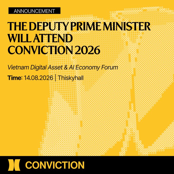 The image is a yellow announcement graphic stating that Deputy Prime Minister Ho Quoc Dung will attend "CONVICTION 2026 – Vietnam Digital Asset & AI Economy Forum" on 14.08.2026 at Thiskyhall, aligning with the post's announcement that the Deputy Prime Minister and government ministries will be honored guests at the Ho Chi Minh City Technology Day forum.