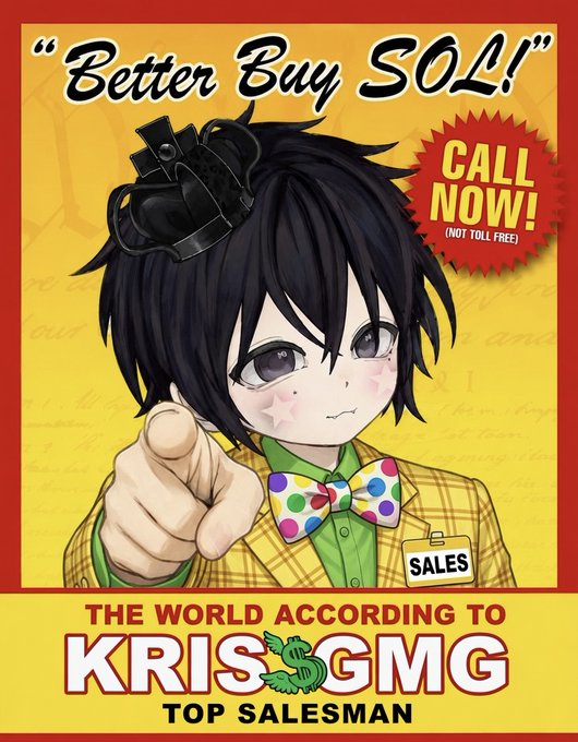 An anime-style promotional poster featuring a black-haired character in a yellow plaid suit with a "SALES" name tag pointing at the viewer, topped with "Better Buy SOL!" and a "CALL NOW! (NOT TOLL FREE)" starburst, and labeled "THE WORLD ACCORDING TO KRIS GMG — TOP SALESMAN" — humorously personifying a used-car-salesman-style pitch for Solana (SOL), tying into the post's promotion of Solana solutions and the SuperteamAE Ecosystem Call meetup.