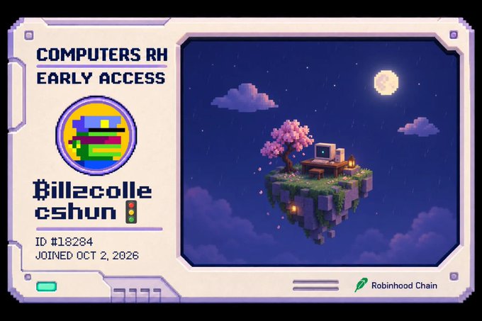 A promotional graphic for 'COMPUTERS RH EARLY ACCESS' featuring the username 'pillzcolle cshun' with ID #18284, joined Oct 2, 2026, alongside pixel art of a floating island with a cherry blossom tree and computer, branded with the Robinhood Chain logo.