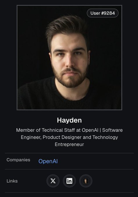 The image shows a profile card for "User #9284" named Hayden, identified as a Member of Technical Staff at OpenAI and a Software Engineer, Product Designer, and Technology Entrepreneur. The card displays his company (OpenAI) and social links (X, LinkedIn, and what appears to be a personal site), which corresponds to his cosign.co profile at cosign.co/hayden.