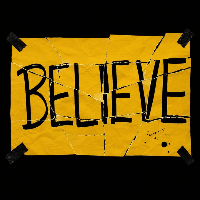 A crumpled, torn yellow paper taped to a black background displays the word "BELIEVE" in bold, hand-painted black letters, reinforcing the post's motivational message about perseverance through challenging markets and seasons through faith and conviction.