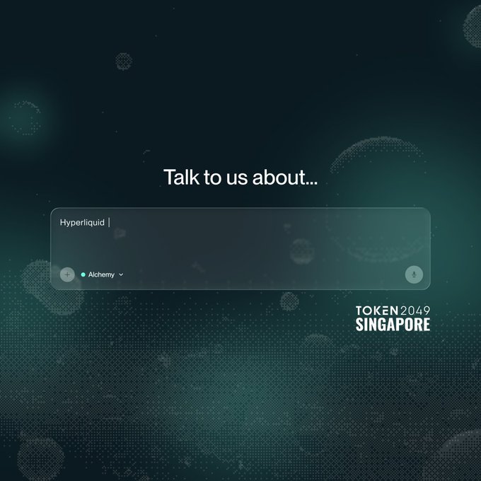 Digital interface with text 'Talk to us about...' and a chat input field containing 'Hyperliquid |', with 'TOKEN2049 SINGAPORE' branding.