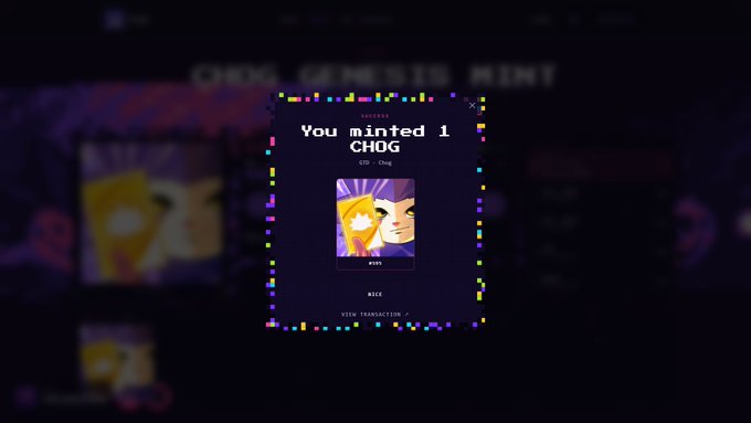 Screenshot showing a success notification popup 'You minted 1 CHOG' for $ID: Chog with NFT artwork, overlaid on a blurred background interface.