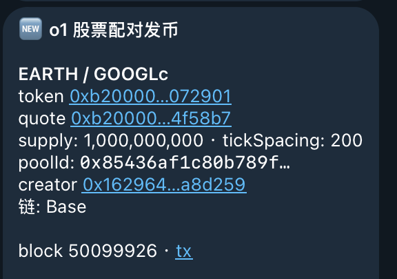 A notification card from o1 Exchange announcing the launch of the stock pairing market for **EARTH/GOOGLc** on the Base chain, featuring a supply of 1,000,000,000, tick spacing of 200, and linking to transaction details at block 50099926. This aligns with the post highlighting the first stock token issued by o1 Exchange, corresponding to the Earth token address ending in 072901.