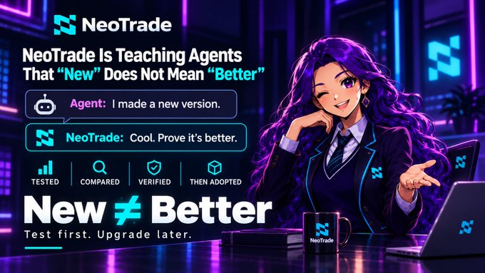 An advertisement for 'NeoTrade' featuring an anime-style purple-haired woman in a suit, with the tagline 'New ≠ Better' and text explaining that upgrades must be tested, compared, and verified before adoption.
