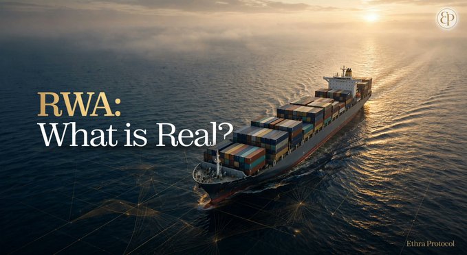 An aerial view of a container ship on the ocean at sunset with the text "RWA: What is Real?" and an "Ethra Protocol" logo.