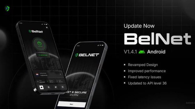 A promotional graphic advertises a 'BelNet V1.4.1' update for Android, highlighting a revamped design, improved performance, fixed latency issues, and updated API level 36, alongside mockups of smartphone screens.