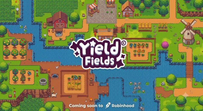 Promotional graphic for the video game 'Yield Fields' showing pixel art farm scenery, noting 'Coming soon to Robinhood.'