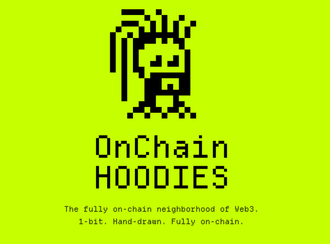A bright green pixel-art style graphic featuring a black 1-bit hooded character, with the text 'OnChain HOODIES' and the tagline 'The fully on-chain neighborhood of Web3. 1-bit. Hand-drawn. Fully on-chain.'
