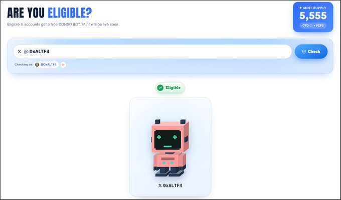 A webpage titled 'ARE YOU ELIGIBLE?' shows a check result for X handle '0xALTF4' marked as Eligible, displaying a pink robot NFT with a mint supply of 5,555.