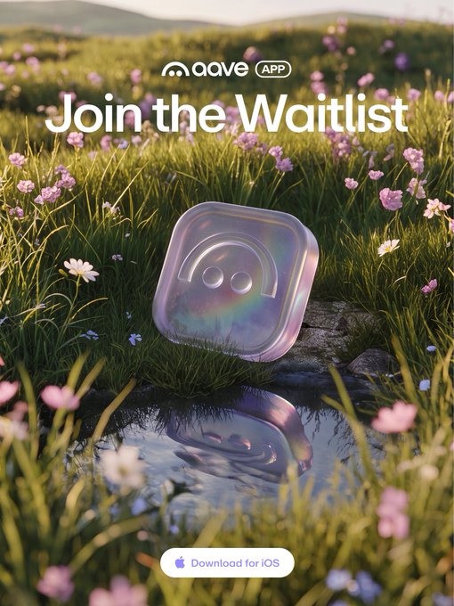 A promotional advertisement for the 'aave APP' featuring the text 'Join the Waitlist' with a holographic app icon set in a flowery meadow with a puddle reflection, and a 'Download for iOS' button.