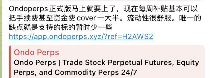 A Chinese promotional text for 'Ondo Perps' describing it as a platform for trading stock perpetual futures, equity perps, and commodity perps 24/7, with a referral link.