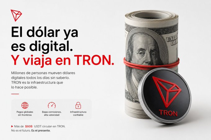 A TRON cryptocurrency advertisement in Spanish promoting digital dollars, featuring a rolled $100 bill next to a TRON coin, with text reading 'El dólar ya es digital. Y viaja en TRON.' and noting over $60B USDT circulates on TRON.