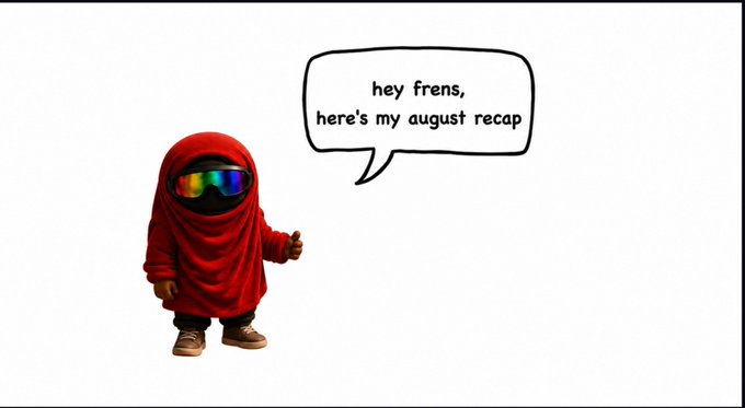 A small red-clad character with a rainbow visor says in a speech bubble, 'hey frens, here's my august recap'.