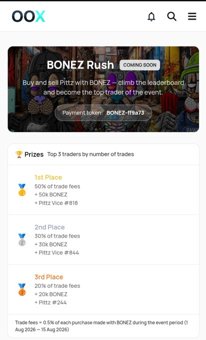 A mobile interface screenshot for OOX showing a 'BONEZ Rush' event coming soon, with payment token 'BONEZ-ff9a73' and prize tiers for top 3 traders: 1st Place (50K BONEZ + Pittz Vice #818), 2nd Place (30K BONEZ + Pittz Vice #844), and 3rd Place (20K BONEZ + Pittz #244).