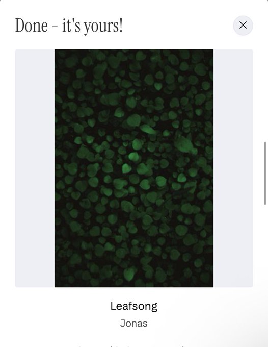 A screenshot displaying a generative art piece titled "Leafsong" by artist Jonas, featuring green circular and oval shapes scattered across a dark background. The interface indicates a completed collection notification on the objkt.com NFT platform.
