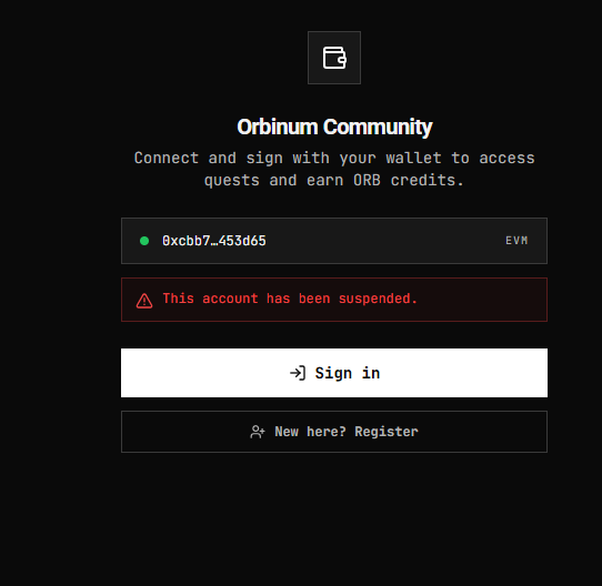 The image shows an "Orbinum Community" login screen for wallet address "0xcbb7…453d" (0xebb74053…cefd453d) displaying a red "This account is suspended" error message, which directly supports the post's complaint about having their @orbinumnetwork account suspended without explanation.