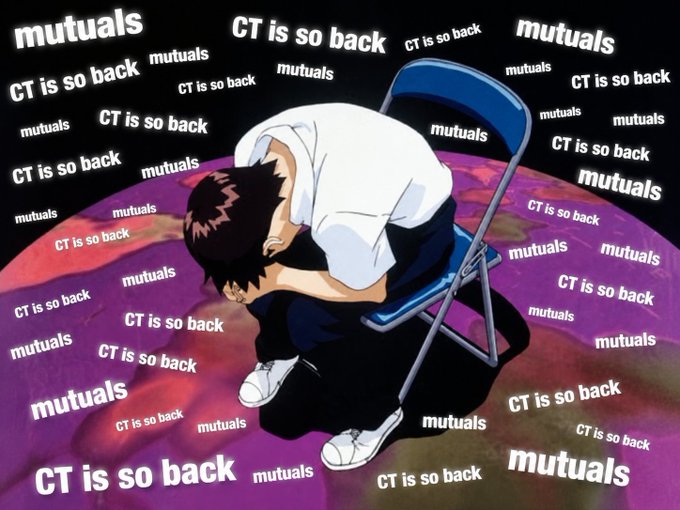 An anime image of a character slumping forward on a chair, heavily overlaid with the repeated text 'mutuals' and 'CT is so back' on a purple background.