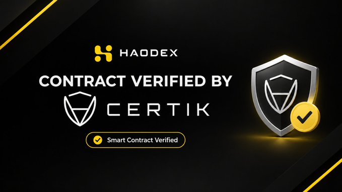 A promotional graphic with a black and yellow color scheme announcing 'HAODEX CONTRACT VERIFIED BY CERTIK' with a 'Smart Contract Verified' badge and the Certik shield logo.