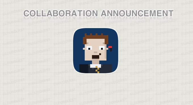 A 'COLLABORATION ANNOUNCEMENT' graphic features a pixel-art avatar of a smiling man in a suit on a background tiled with 'CLOUDQUEST' watermarks.