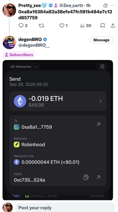 A screenshot of a social media post by @Zee_zarrt showing a cryptocurrency transaction of -0.019 ETH ($49.98) sent to address 0xa8a1...7759 via the Robinhood network, with an attached reply from degenBRO.