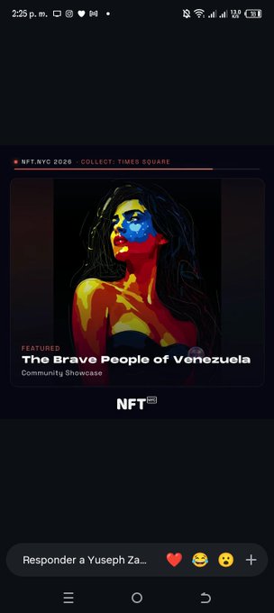 A phone screenshot of an NFT.NYC 2020 app interface featuring "The Brave People of Venezuela - Community Showcase" artwork with a red, yellow, and blue painted portrait, and a reply field at the bottom for "Yusepth Za...".