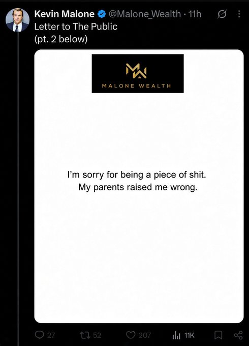 A screenshot of a tweet from Kevin Malone (@Malone_Wealth) titled 'Letter to The Public' containing a Malone Wealth logo and the text 'I'm sorry for being a piece of shit. My parents raised me wrong.'