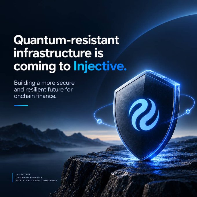A dark, futuristic promotional graphic features a glowing blue shield bearing the Injective logo, set against a cosmic mountain landscape. The headline reads "Quantum-resistant infrastructure is coming to Injective," with subtext "Building a more secure and resilient future for onchain finance," and a footer stating "INJECTIVE - ONCHAIN FINANCE FOR A BRIGHTER TOMORROW."

The image directly illustrates the post's message about Injective's proactive move toward quantum-resistant security for onchain finance.