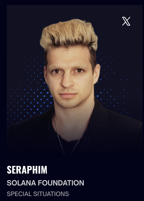 A professional headshot card for 'SERAPHIM' from the 'SOLANA FOUNDATION' with the role 'SPECIAL SITUATIONS', featuring the X logo.