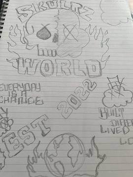 A hand-drawn sketch on lined notebook paper featuring graffiti-style artwork with a skull, flames, and text including 'SKULLZ', 'WORD', 'EVERYDAY A CHALLENGE', '2022', 'EST', and 'HUSTLE' written around it.