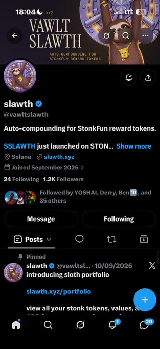 A Twitter/X profile screenshot for 'slawth' (@vawltslawth) on Solana, promoting auto-compounding for StonkFun reward tokens, with a pinned tweet about 'sloth portfolio' from 10/09/2026.